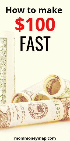 how to make $100 fast