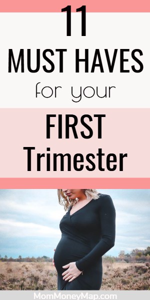 Must Haves for First Trimester