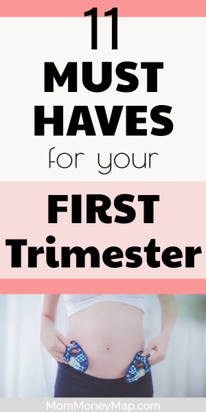 Must Haves in First Trimester