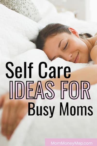 self care ideas for moms