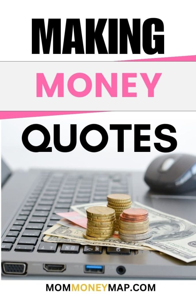 quotes about making money